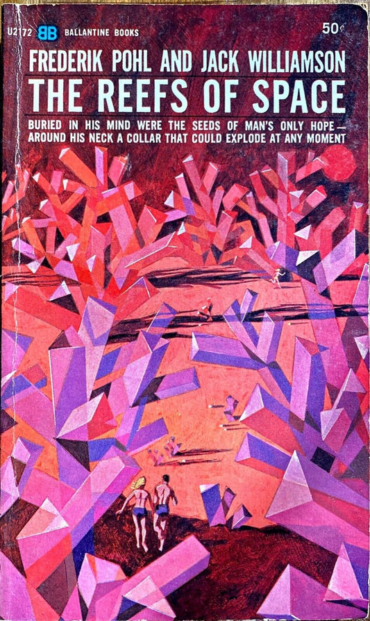The Reefs of Space by Frederik Pohl and Jack Williamson 1964 Ballantine U2172