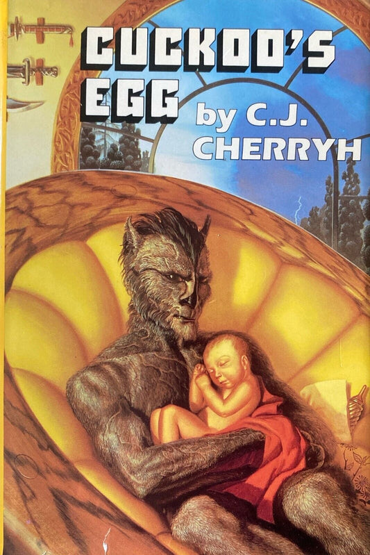 Cuckoo's Egg by C.J. Cherryh 1989 Daw Hardcover BCE
