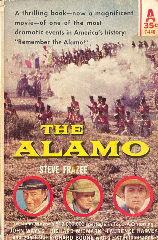 The Alamo by Steve Frazee 1960 Avon T-446 Paperback Movie Tie-in