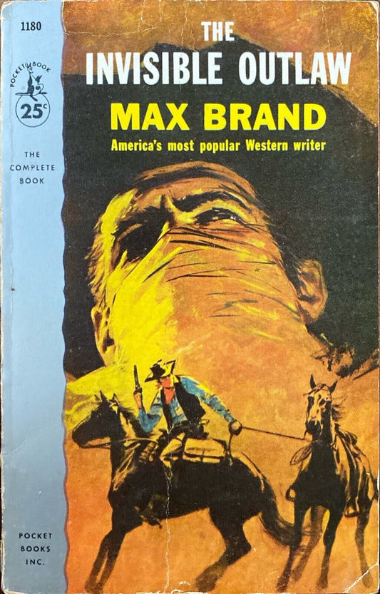 The Invisible Outlaw by Max Brand 1957 Pocket 1180 Paperback First