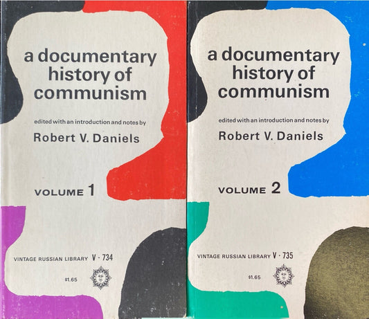 A Documentary History of Communism by Robert V. Daniels 1960 Vintage Paperback