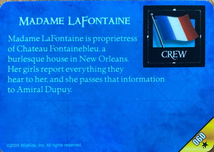 WizKids Pirates CSG of the Revolution 060 Madame LaFontaine Unpunched