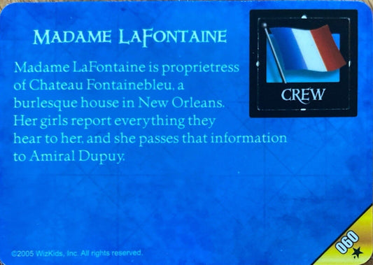 WizKids Pirates CSG of the Revolution 060 Madame LaFontaine Unpunched