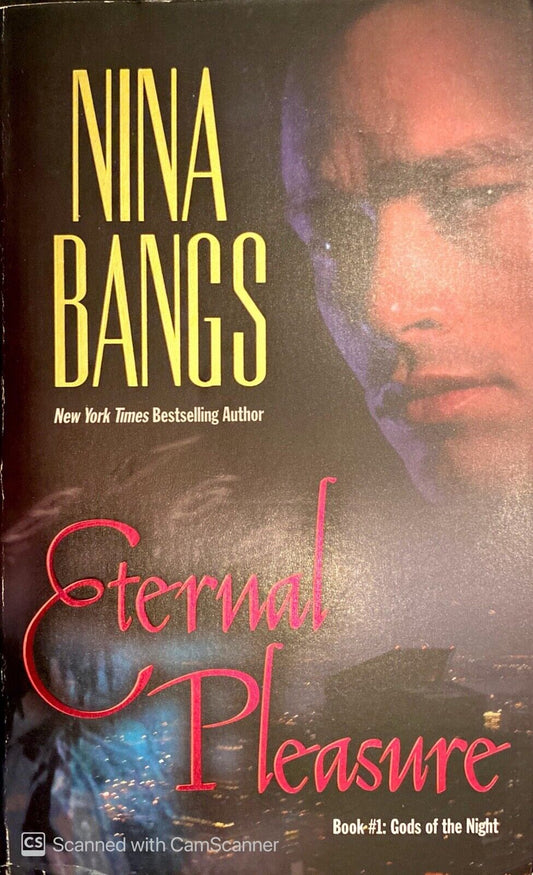 Eternal Pleasure by Nina Bangs 2008 Leisure Paperback Gods of the Night Book 1