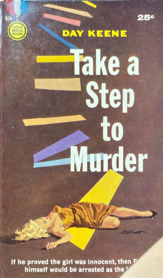 Take a Step to Murder by Day Keene 1959 Fawcett Gold Medal 874 Paperback