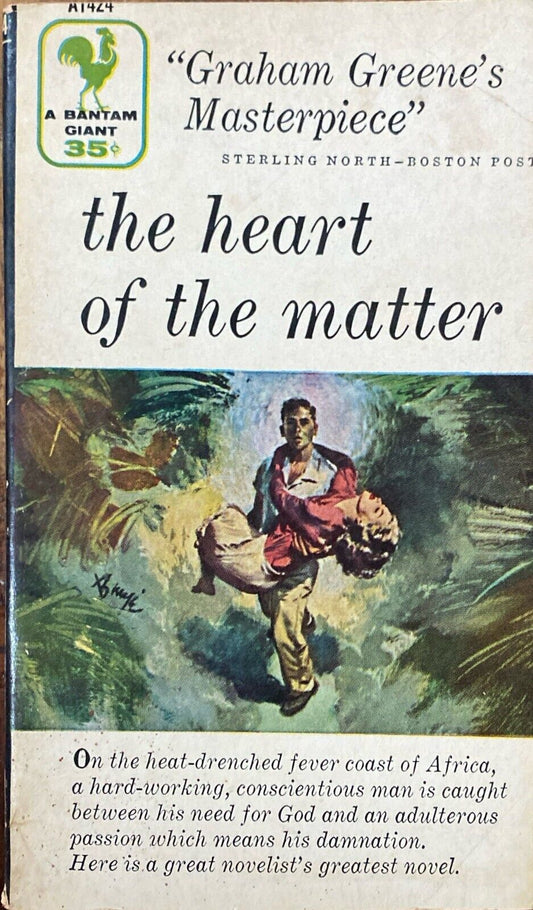 The Heart of the Matter by Graham Greene 1956 Bantam Giant A1424 Paperback
