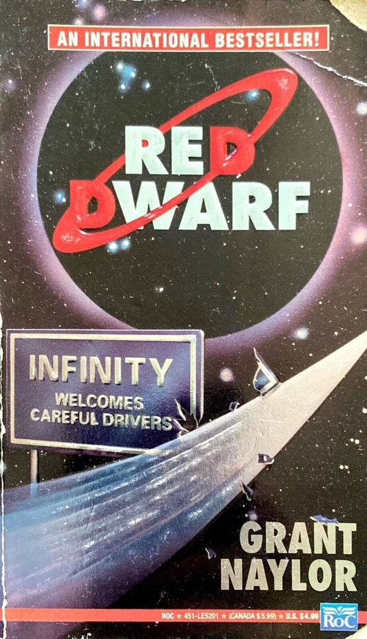 Red Dwarf: Infinity Welcomes Careful Drivers by Grant Naylor 1992 Paperback