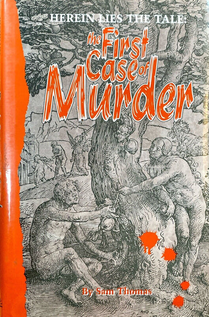 Herein Lies the Tale: The First Case of Murder by Sam Thomas 1997 Hardcover