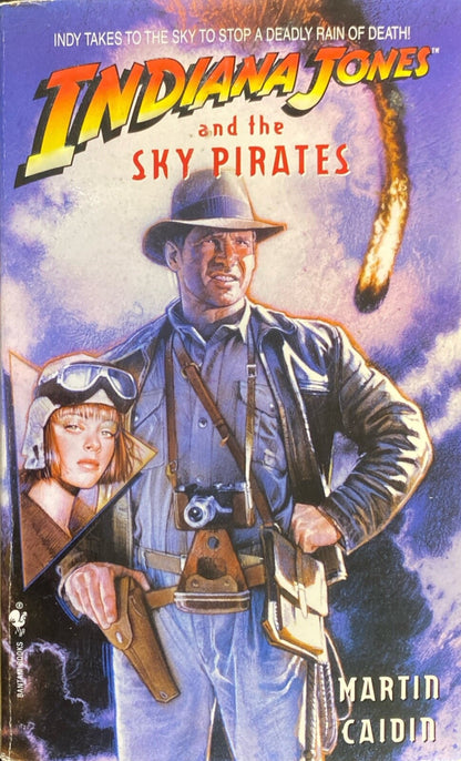 Indiana Jones and the Sky Pirates by Martin Caidin 2008 Bantam Paperback