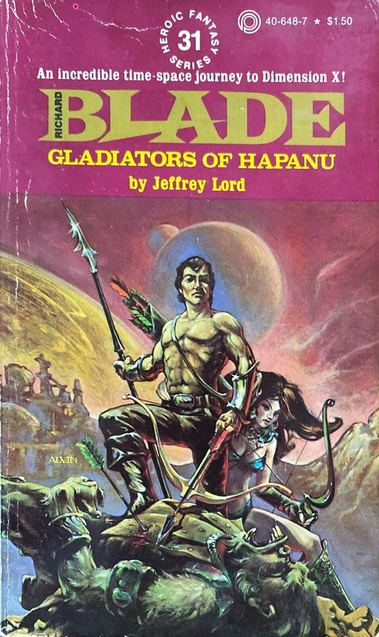 Richard Blade #31: Gladiators of Hapanu by Jeffrey Lord 1979 Pinnacle Paperback