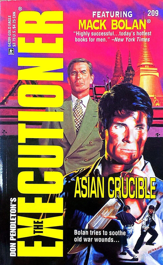 Don Pendleton's Mack Bolan: Asian Crucible Gold Eagle Paperback Executioner #209