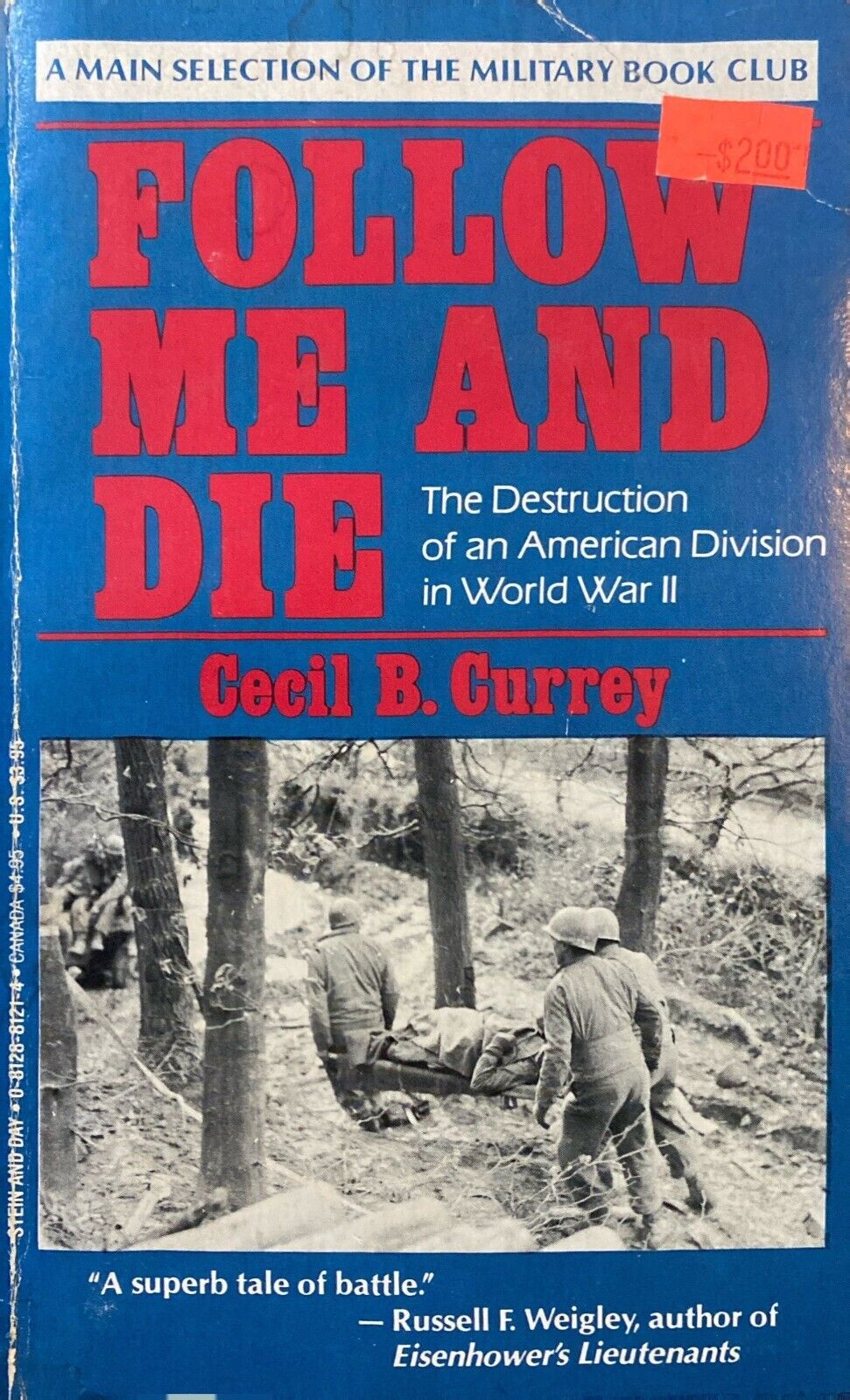 Follow Me and Die by Cecil B. Currey 1984 Stein and Day Paperback