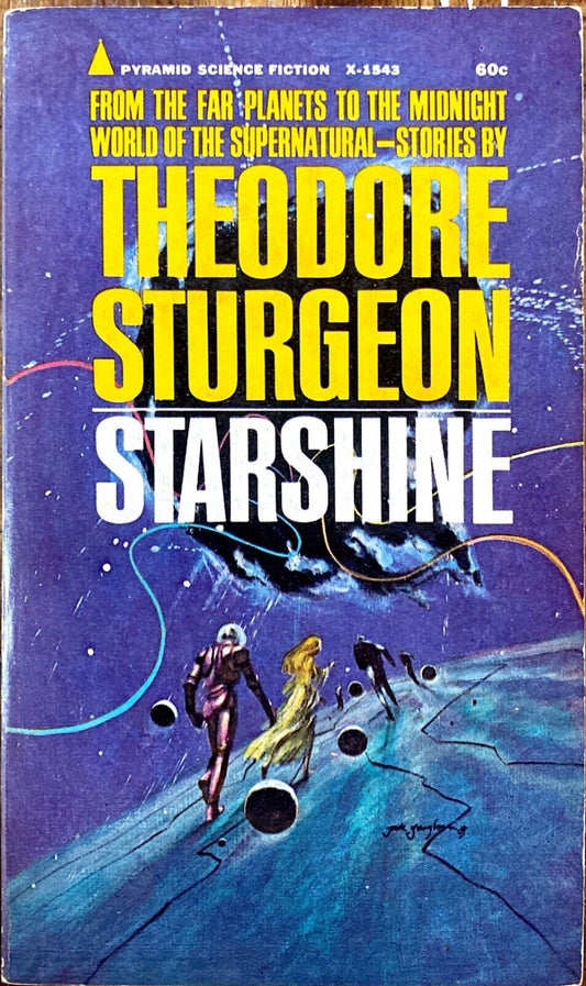 Starshine by Theodore Sturgeon 1966 Pyramid X-1543 Paperback