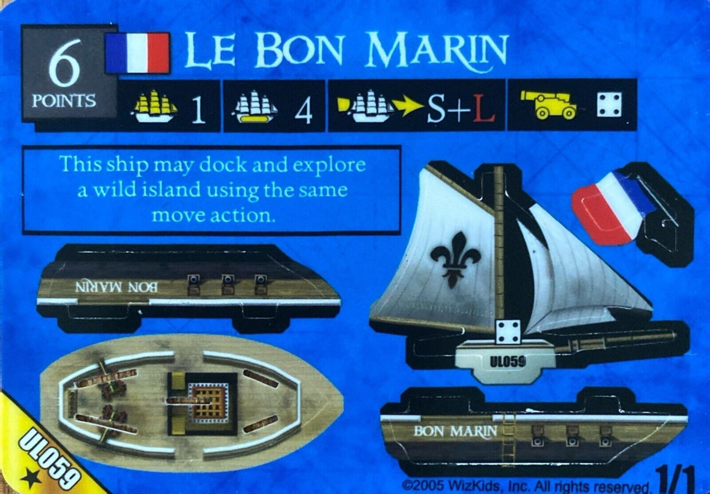 WizKids Pirates CSG of the Revolution UL059 Le Bon Marin Unpunched