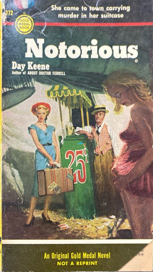 Notorious by Day Keene 1954 Fawcett Gold Medal 372 Paperback