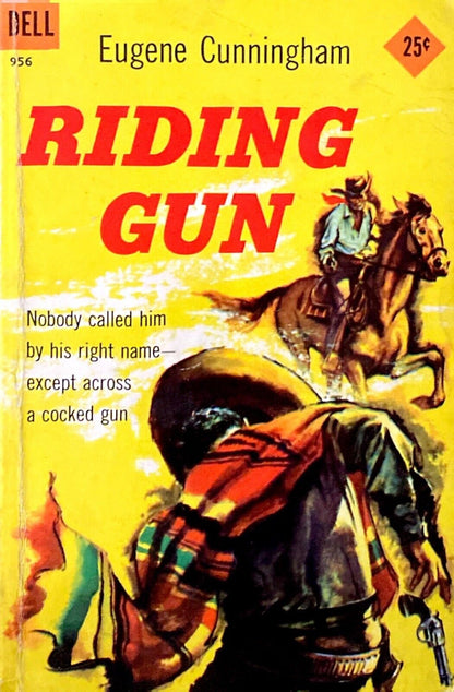Riding Gun by Eugene Cunningham 1957 Dell 956 Paperback