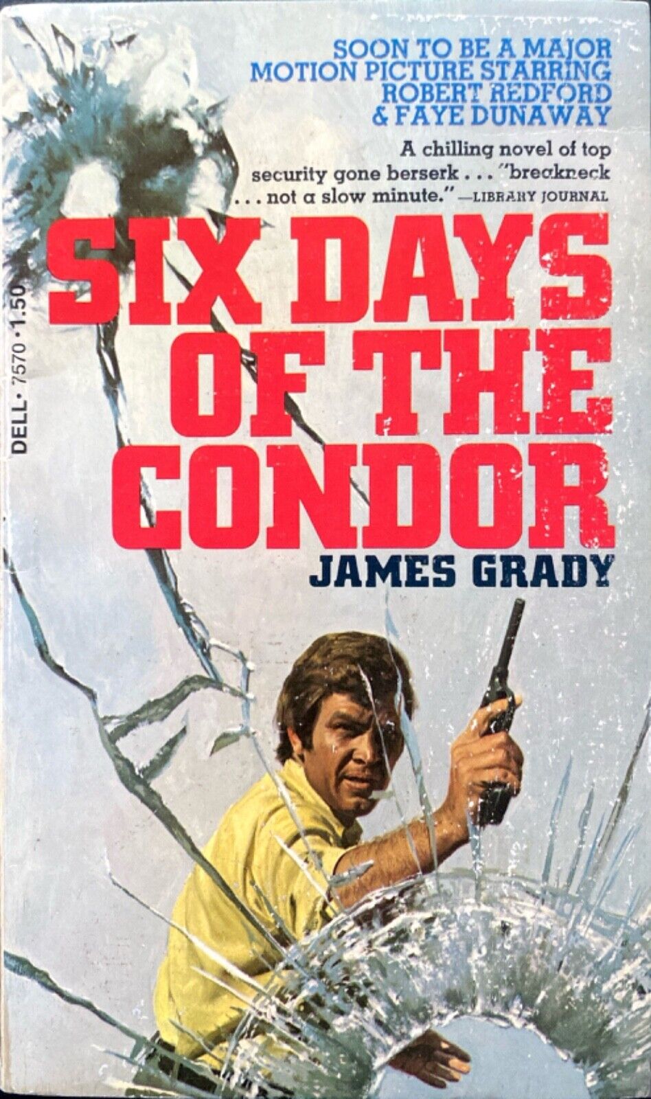 Six Days of the Condor by James Grady 1975 Dell 7570 Paperback