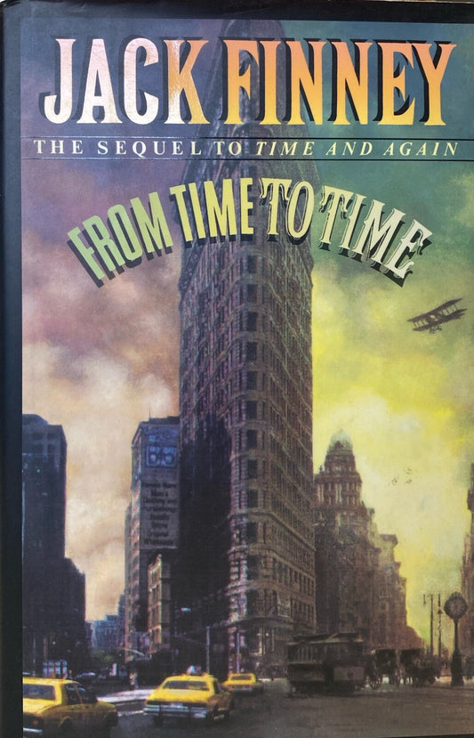 From Time to Time by Jack Finney 1995 Simon & Schuster Hardcover First