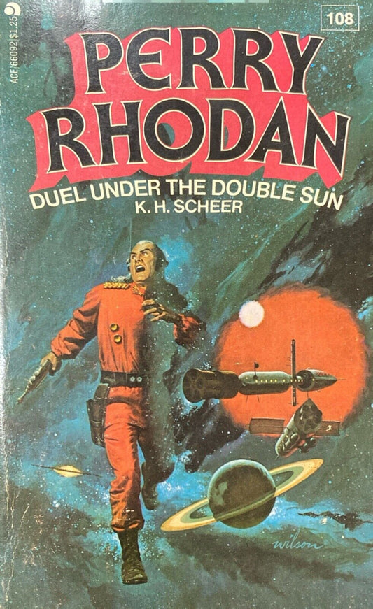 Perry Rhodan #108: Duel Under the Double Sun by K.H. Scheer 1977 Ace Paperback