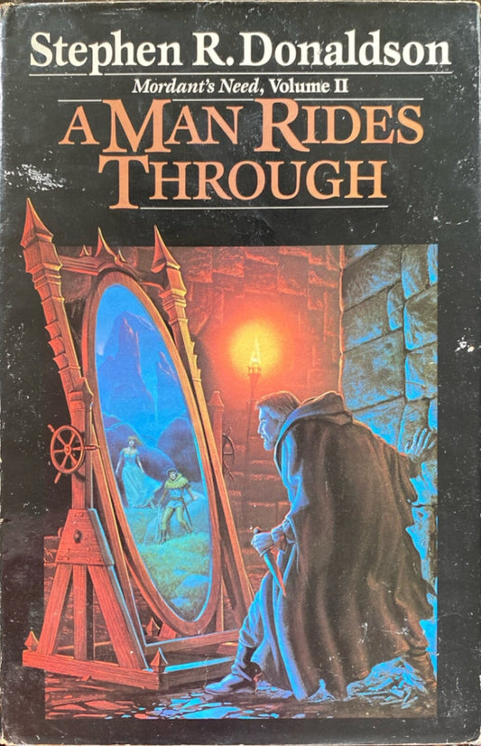 A Man Rides Through by Stephen R. Donaldson 1987 Del Rey Hardcover