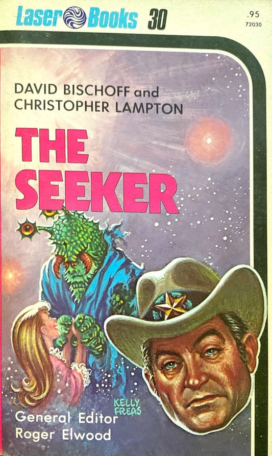 The Seeker by David Bischoff & Christopher Lampton 1976 Laser Paperback #30