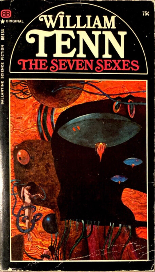 The Seven Sexes by William Tenn 1968 Ballantine U6134 Paperback