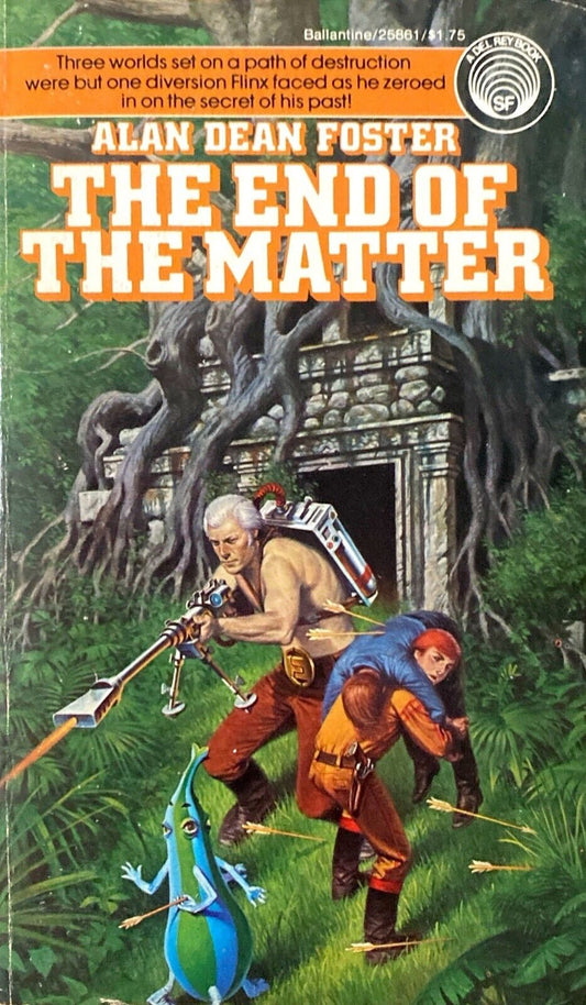 The End of the Matter by Alan Dean Foster 1977 Ballantine Del Rey Paperback