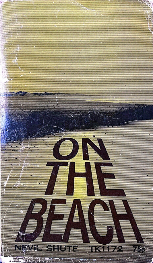 On the Beach by Nevil Shute 1972 Scholastic TK1172 Paperback