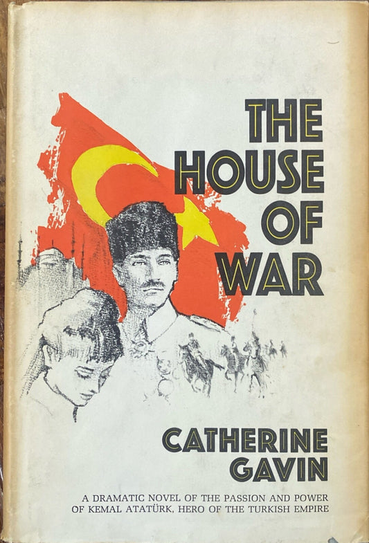 The House of War by Catherine Gavin 1970 Morrow Hardcover BCE