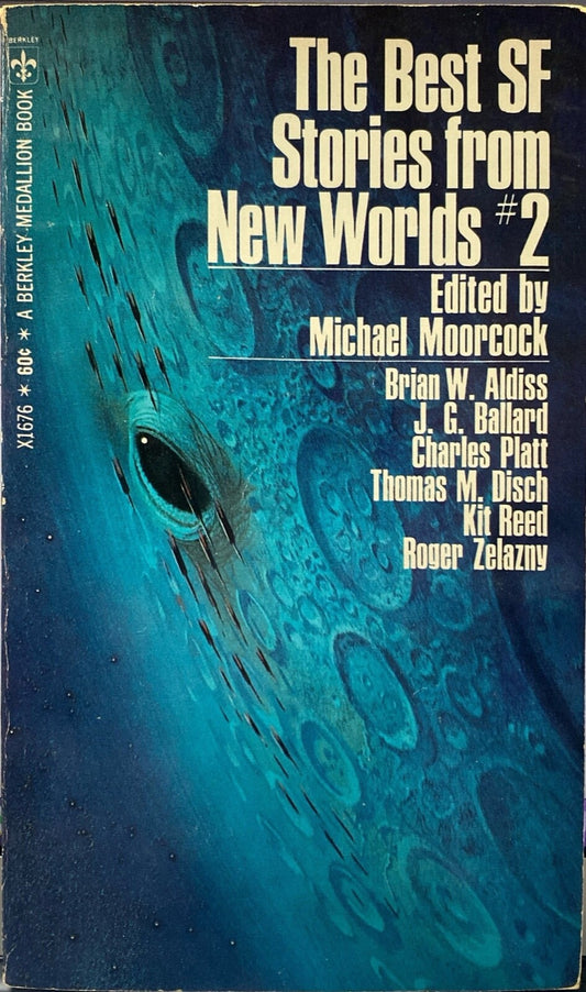 The Best SF Stories From New Worlds 2 ed.  by Moorcock 1968 Berkley X1676 PB