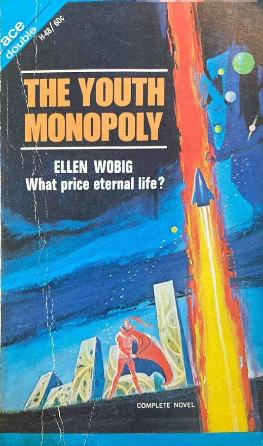The Pictures of Pavanne/The Youth Monopoly by Wright/Wobig 1968 Ace Double H-48