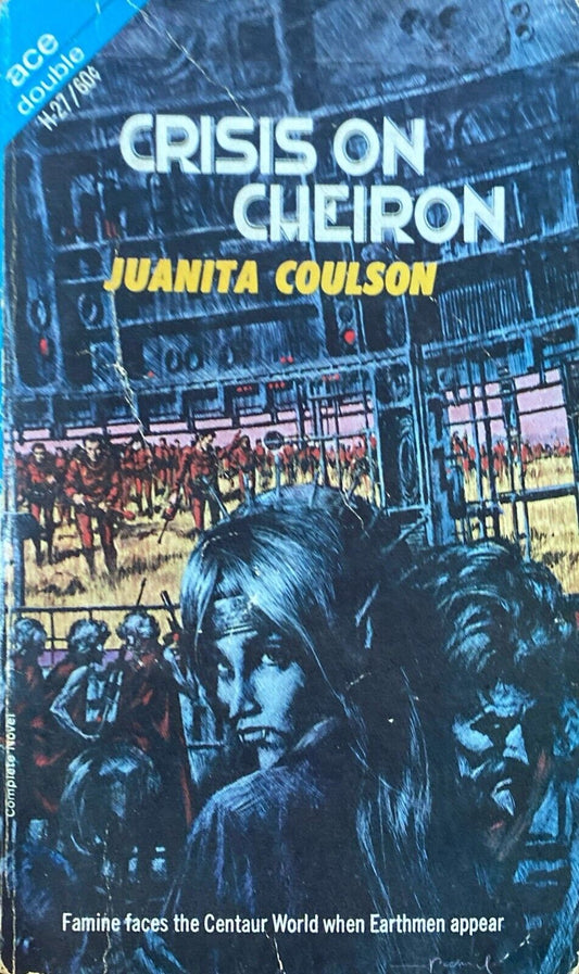 Crisis on Cheiron/The Winds of Gath by Coulson/Tubb 1967 Ace Double H-27