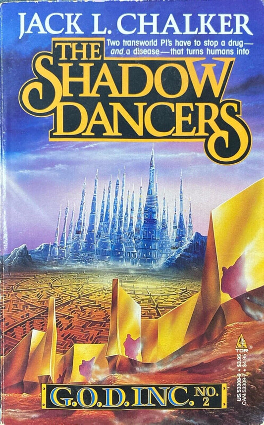 The Shadow Dancers by Jack L. Chalker 1987 Tor Paperback G.O.D. Inc.  Book 2