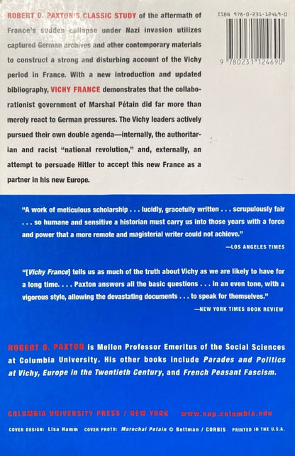 Vichy France: Old Guard & New Order 1940-1944 by Robert O. Paxton 2003 Columbia