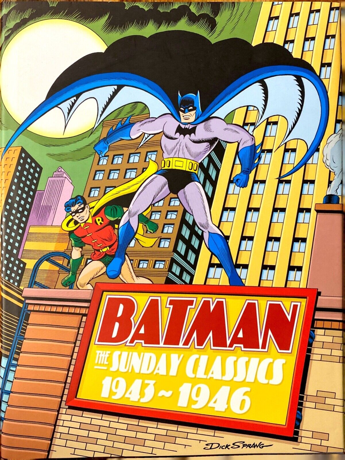 Batman: The Sunday Classics 1943-1946 2007 Sterling Hardcover Golden Age