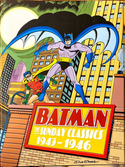 Batman: The Sunday Classics 1943-1946 2007 Sterling Hardcover Golden Age