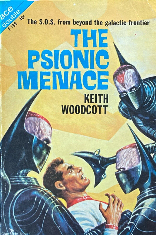 Captives of the Flame/The Psionic Menace Delany/Woodcott 1963 Ace Double F-199
