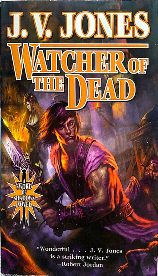 Watcher of the Dead by J.V. Jones 2011 Tor Paperback