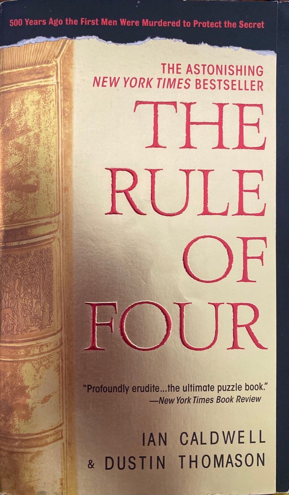The Rule of Four by Ian Caldwell & Dustin Thomason 2005 Dell Paperback