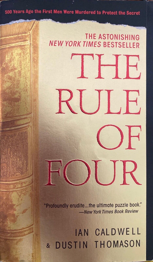 The Rule of Four by Ian Caldwell & Dustin Thomason 2005 Dell Paperback