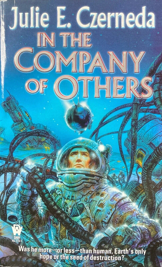 In the Company of Others by Julie E. Czerneda 2001 Daw Paperback