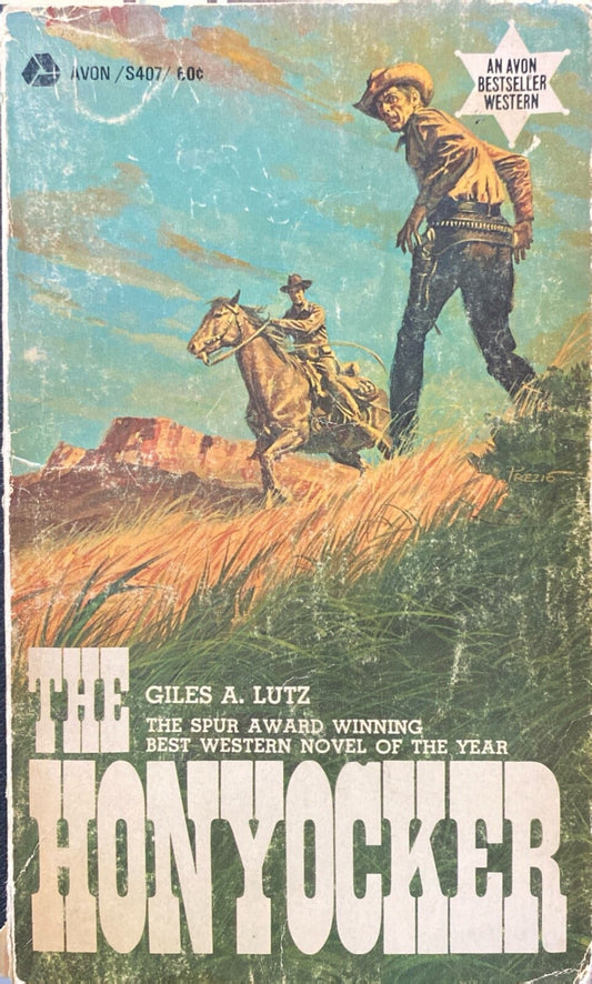 The Honyocker by Giles A. Lutz 1969 Avon S407 Paperback