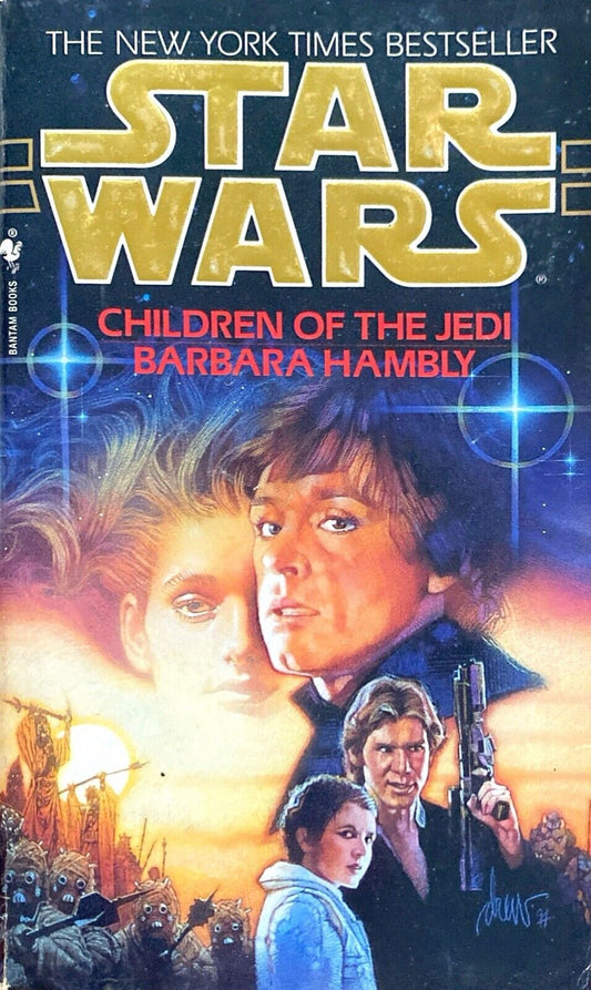 Star Wars: Children of the Jedi by Barbara Hambly 1995 Bantam Spectra Paperback