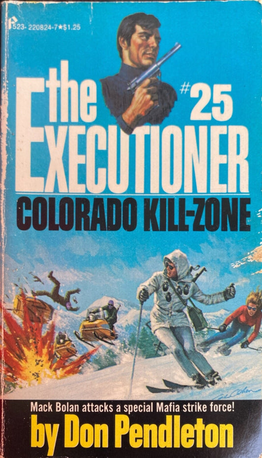 Colorado Kill-Zone by Don Pendleton 1976 Pinnacle Paperback Executioner #25
