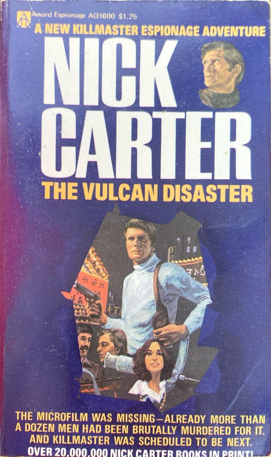 The Vulcan Disaster by Nick Carter 1976 Award Books Paperback Killmaster