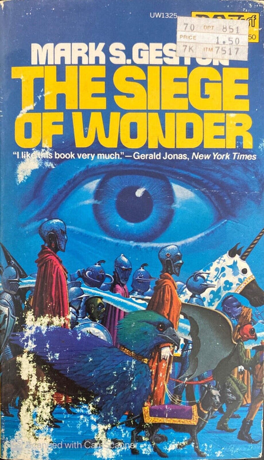 The Siege of Wonder by Mark S. Geston 1977 Daw UW1325 Paperback