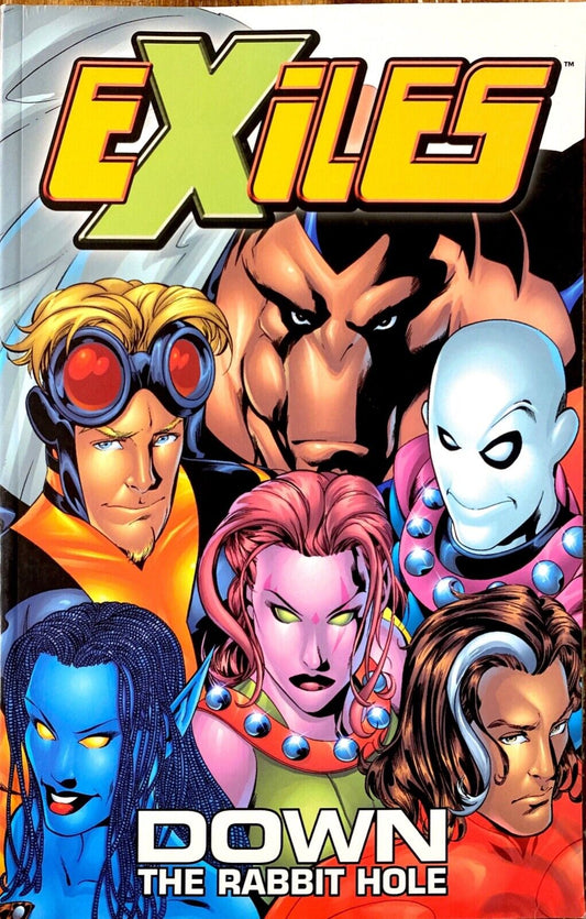 Marvel Comics Exiles Volume 1: Down the Rabbit Hole 2002 Trade Paperback