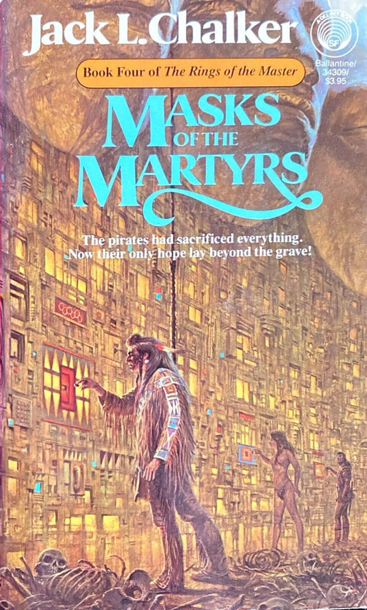 Masks of the Martyrs by Jack L. Chalker 1988 Del Rey Paperback