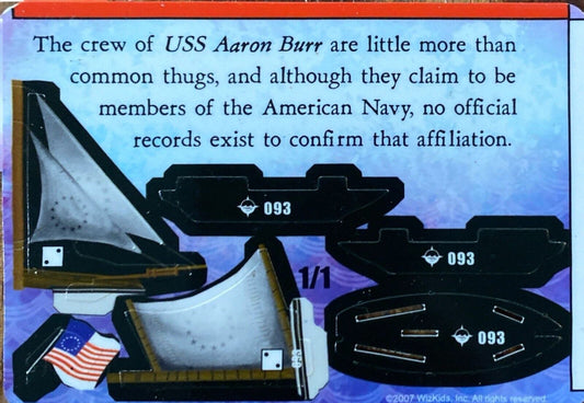WizKids Pirates CSG at Ocean's Edge 093 USS Aaron Burr
