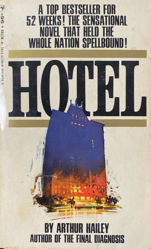 Hotel by Arthur Hailey  1966 Bantam N3180 Paperback